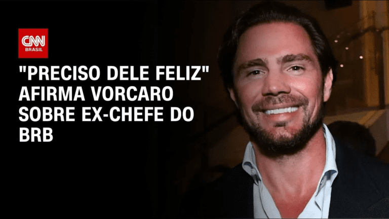 "Preciso dele feliz", disse Vorcaro a corretora sobre ex-chefe do BRB; veja